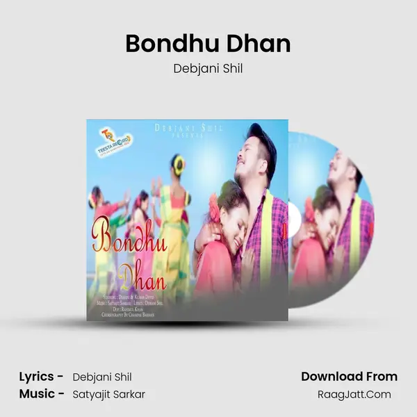 Bondhu Dhan mp3 song