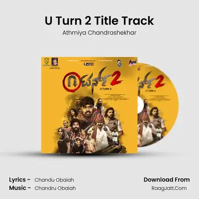 U Turn 2 Title Track mp3 song