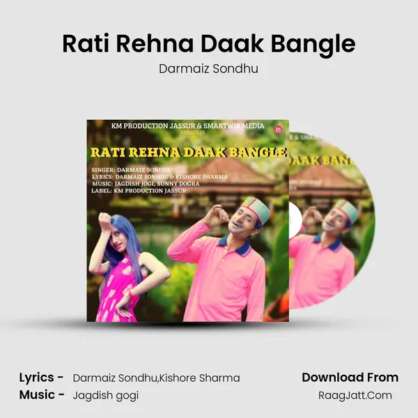Rati Rehna Daak Bangle mp3 song