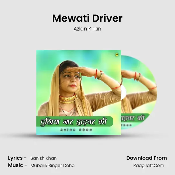 Mewati Driver MP3 Song by Azlan Khan Cover
