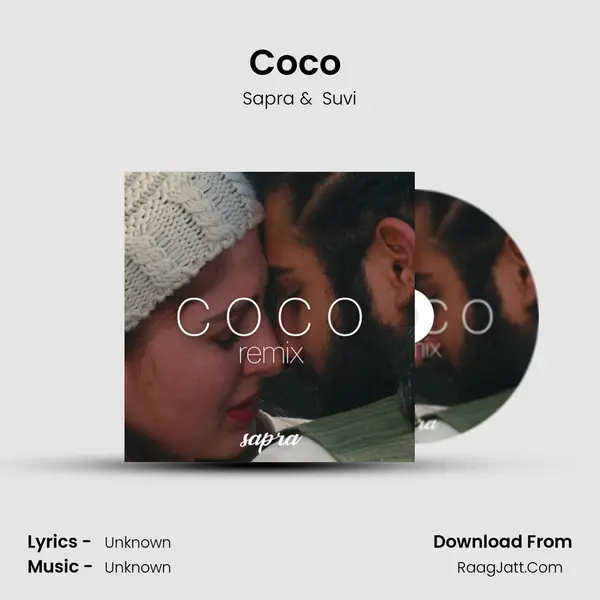 Coco (Remix) MP3 Song by Sapra Cover