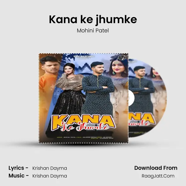Kana ke jhumke - Mohini Patel