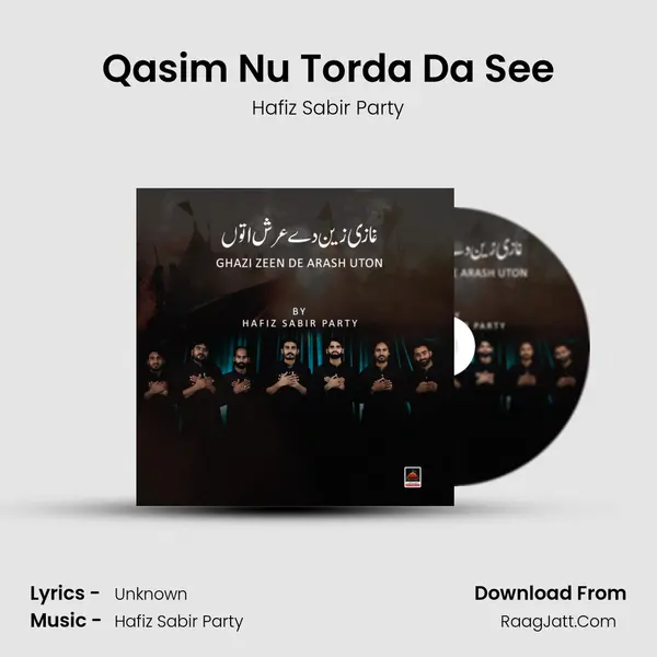 Qasim Nu Torda Da See MP3 Song by Hafiz Sabir Party Cover