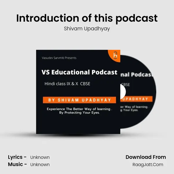 Introduction of this podcast MP3 Song by Shivam Upadhyay Cover