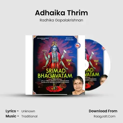 Adhaika Thrim mp3 song