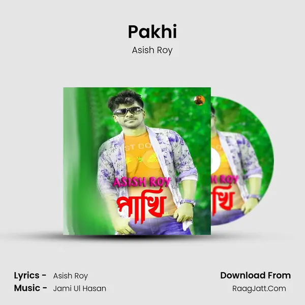 Pakhi MP3 Song by Asish Roy Cover