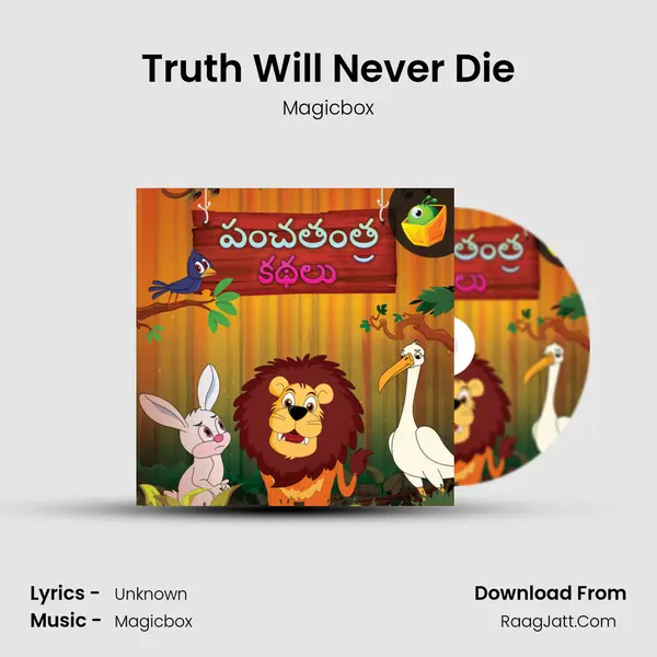 Truth Will Never Die MP3 Song by Magicbox Cover