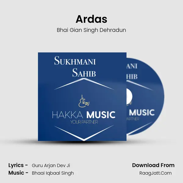 Ardas MP3 Song by Bhai Gian Singh Dehradun Cover