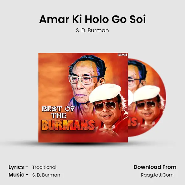 Amar Ki Holo Go Soi MP3 Song by S. D. Burman Cover