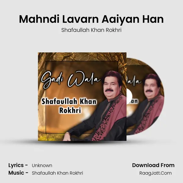 Mahndi Lavarn Aaiyan Han mp3 song