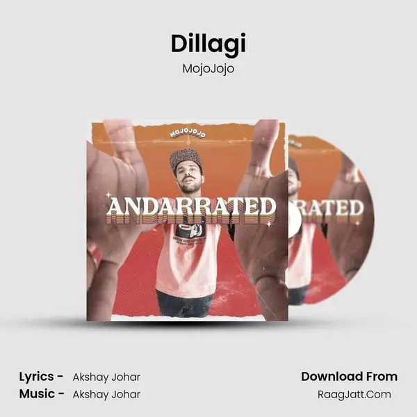 Dillagi MP3 Song by MojoJojo Cover