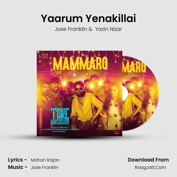 Yaarum Yenakillai MP3 Song by Jose Franklin Cover