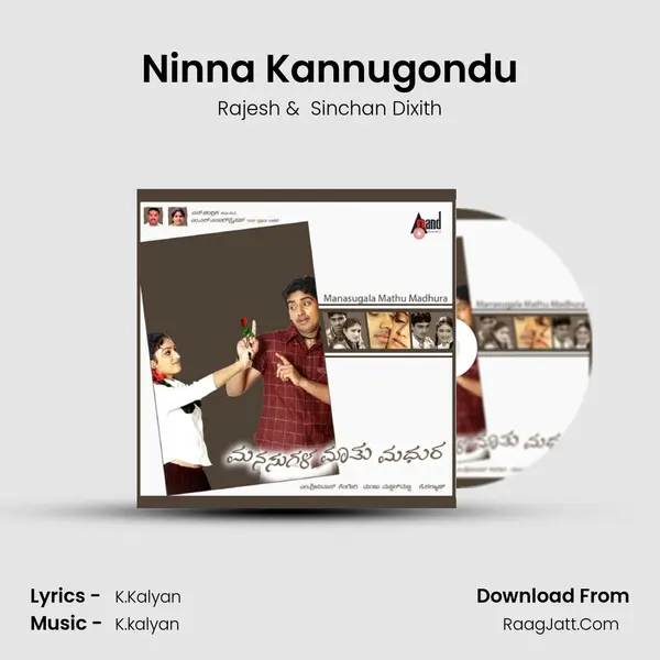 Ninna Kannugondu MP3 Song by Rajesh Cover