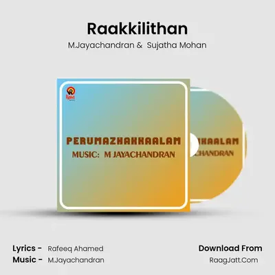Raakkilithan MP3 Song by M.Jayachandran Cover