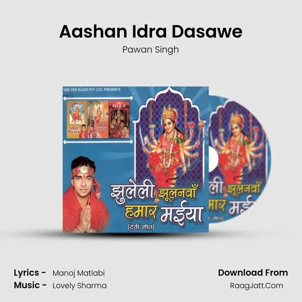 Aashan Idra Dasawe MP3 Song by Pawan Singh Cover