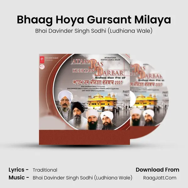 Bhaag Hoya Gursant Milaya MP3 Song by Bhai Davinder Singh Sodhi (Ludhiana Wale) Cover