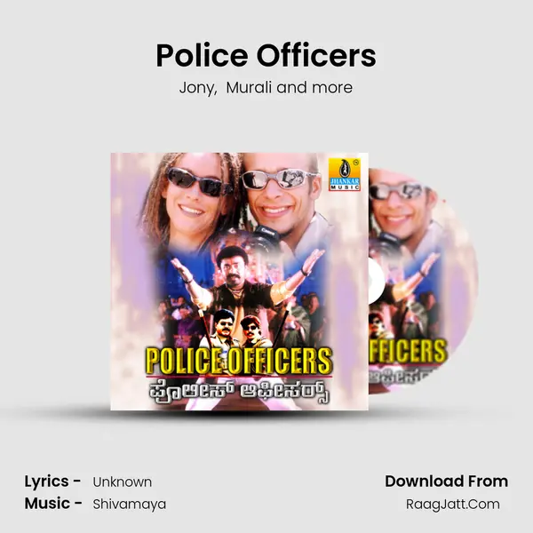 Police Officers MP3 Song by Jony Cover