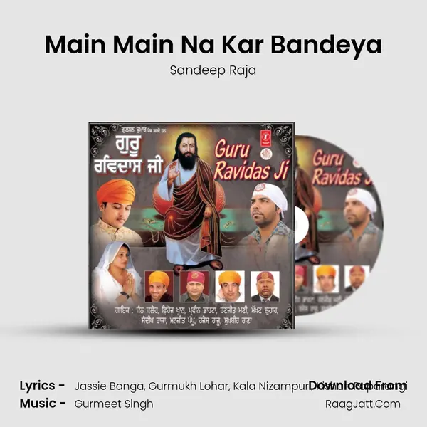 Main Main Na Kar Bandeya MP3 Song by Sandeep Raja Cover