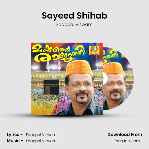 Sayeed Shihab MP3 Song by Edappal Viswam Cover