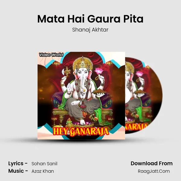 Mata Hai Gaura Pita MP3 Song by Shanaj Akhtar Cover