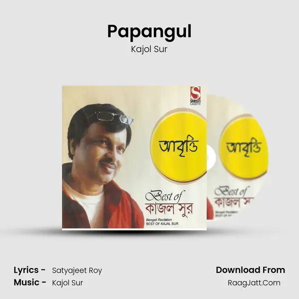 Papangul MP3 Song by Kajol Sur Cover