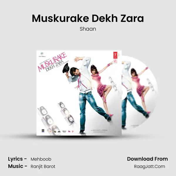 Muskurake Dekh Zara MP3 Song by Shaan Cover