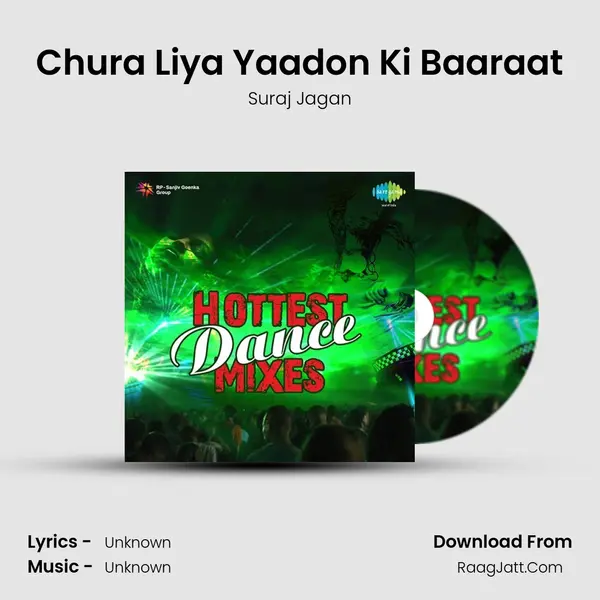 Chura Liya Yaadon Ki Baaraat MP3 Song by Suraj Jagan Cover