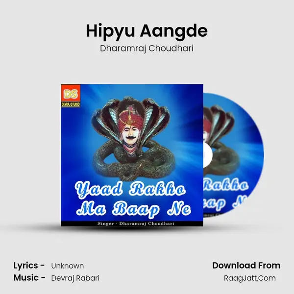 Hipyu Aangde MP3 Song by Dharamraj Choudhari Cover
