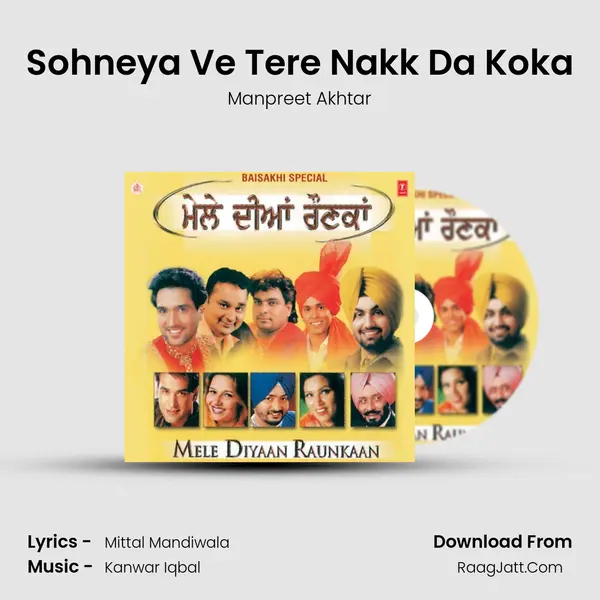 Sohneya Ve Tere Nakk Da Koka MP3 Song by Manpreet Akhtar Cover
