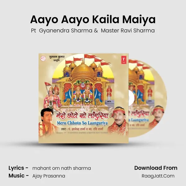Aayo Aayo Kaila Maiya MP3 Song by Pt  Gyanendra Sharma Cover