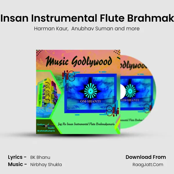 Jag Re Insan Instrumental Flute Brahmakumaris MP3 Song by Harman Kaur Cover