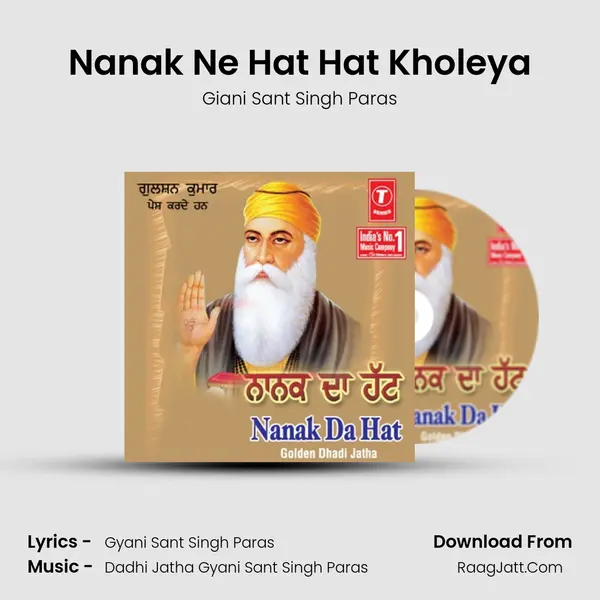 Nanak Ne Hat Hat Kholeya MP3 Song by Giani Sant Singh Paras Cover