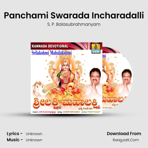 Panchami Swarada Incharadalli MP3 Song by S. P. Balasubrahmanyam Cover