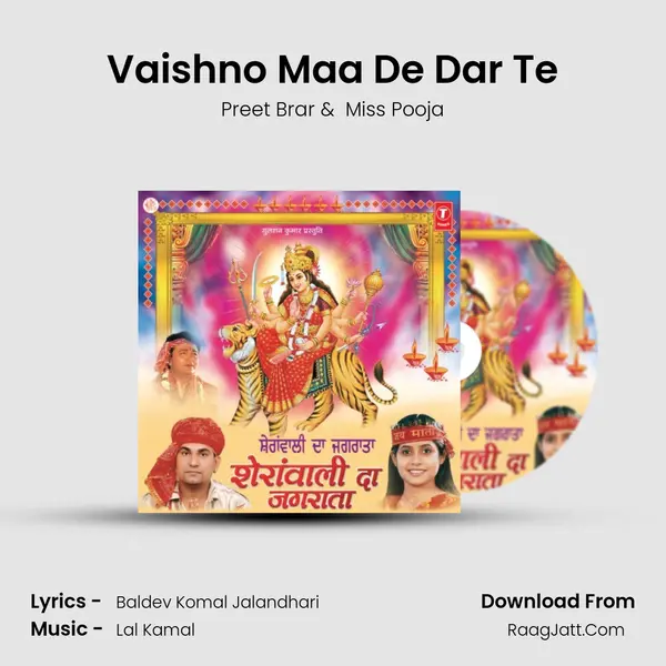 Vaishno Maa De Dar Te MP3 Song by Preet Brar Cover