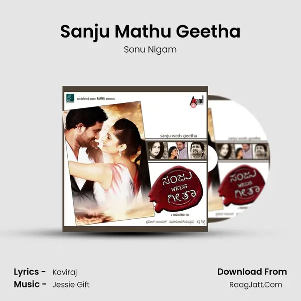 Sanju Mathu Geetha MP3 Song by Sonu Nigam Cover