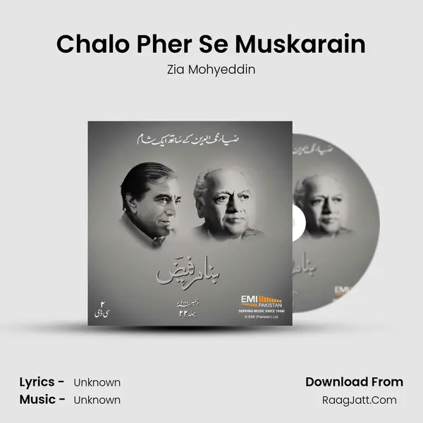 Chalo Pher Se Muskarain MP3 Song by Zia Mohyeddin Cover