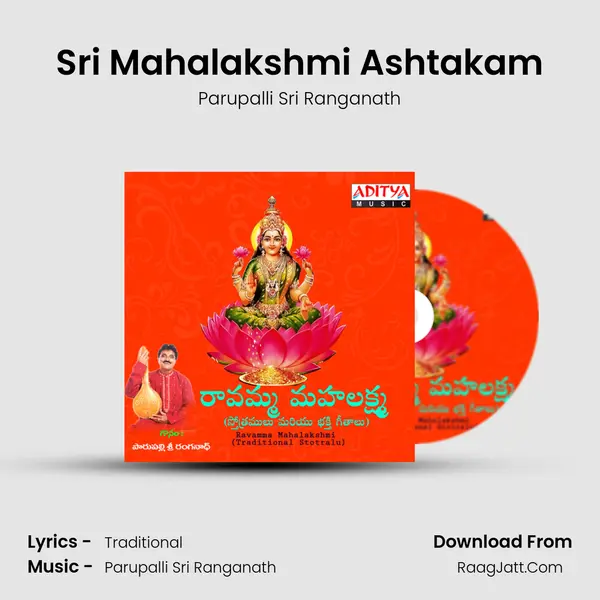 Sri Mahalakshmi Ashtakam MP3 Song by Parupalli Sri Ranganath Cover