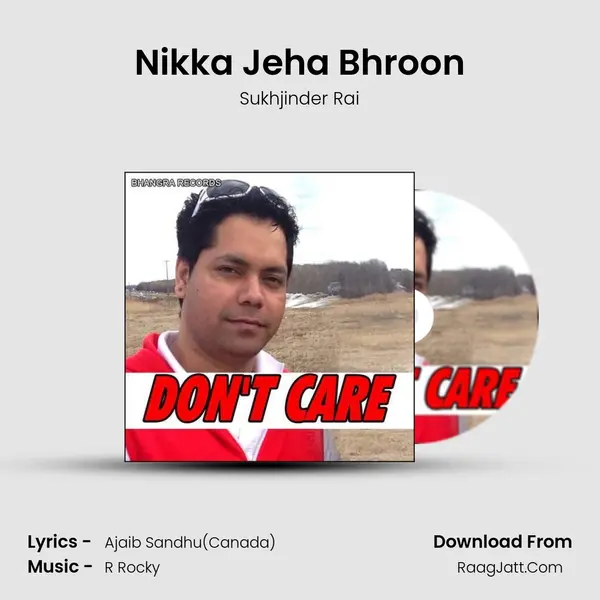 Nikka Jeha Bhroon MP3 Song by Sukhjinder Rai Cover