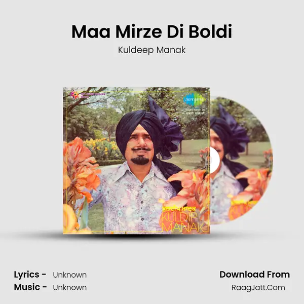 Maa Mirze Di Boldi MP3 Song by Kuldeep Manak Cover