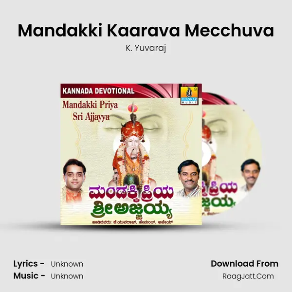 Mandakki Kaarava Mecchuva MP3 Song by K. Yuvaraj Cover