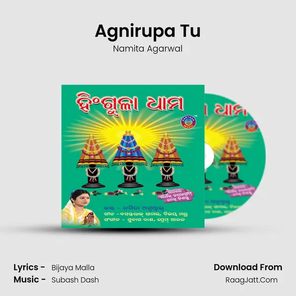 Agnirupa Tu MP3 Song by Namita Agarwal Cover