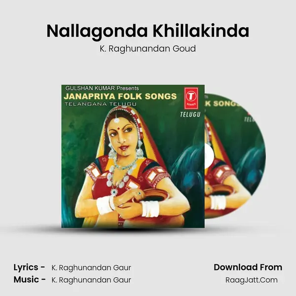 Nallagonda Khillakinda mp3 song