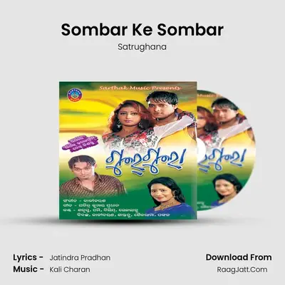 Sombar Ke Sombar MP3 Song by Satrughana Cover