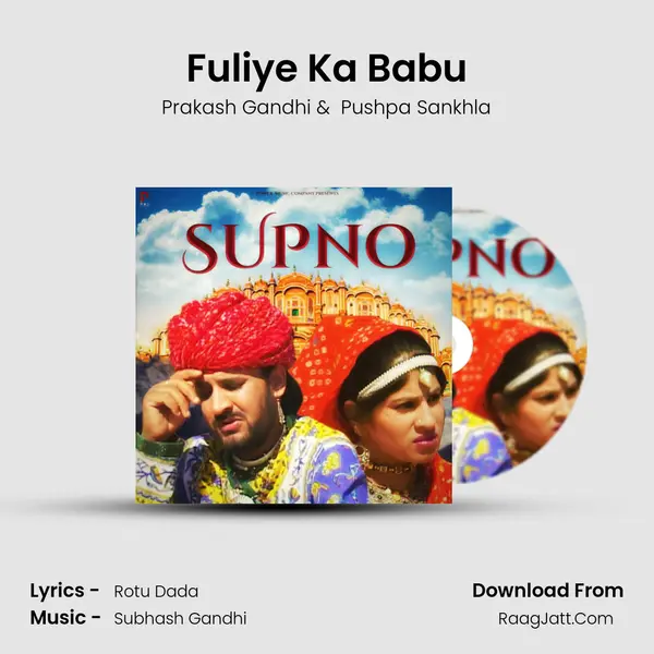 Fuliye Ka Babu MP3 Song by Prakash Gandhi Cover