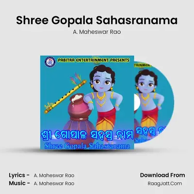 Shree Gopala Sahasranama - A. Maheswar Rao