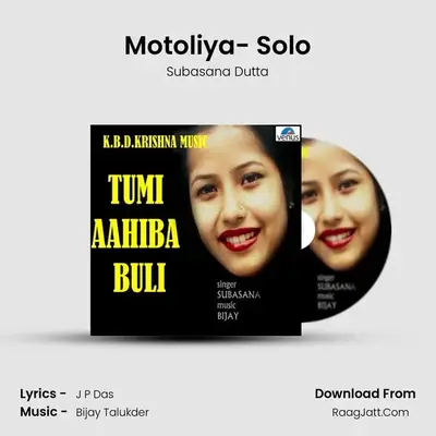 Motoliya- Solo MP3 Song by Subasana Dutta Cover