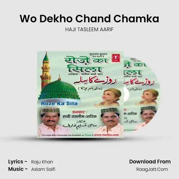 Wo Dekho Chand Chamka MP3 Song by HAJI TASLEEM AARIF Cover