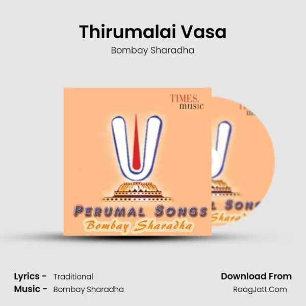 Thirumalai Vasa MP3 Song by Bombay Sharadha Cover