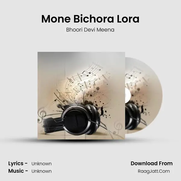 Mone Bichora Lora MP3 Song by Bhoori Devi Meena Cover
