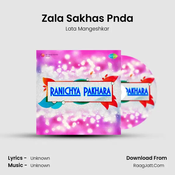 Zala Sakhas Pnda MP3 Song by Lata Mangeshkar Cover